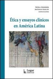 Papel Etica Y Ensayos Clinicos En America Latina