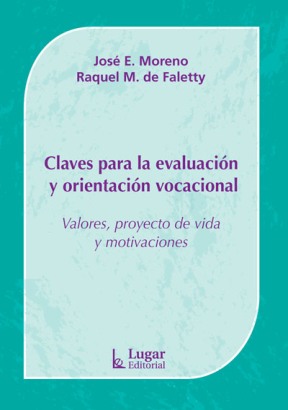 Papel Claves Para La Evaluacion Y Orientacion Vocacional