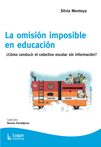 Papel Omision Imposible En Educacion, La