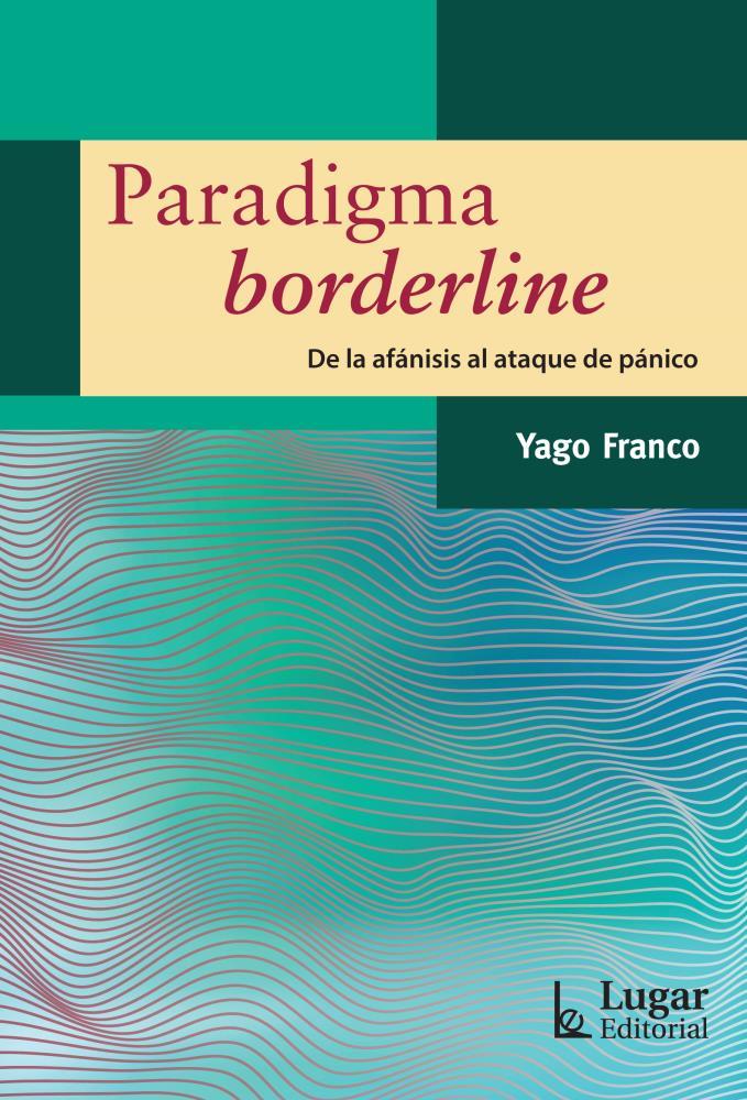 Papel Paradigma Borderline De La Afanisis Al Ataque De Panico