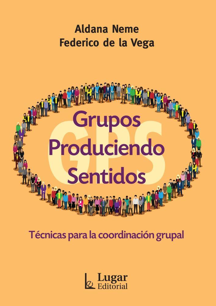 Papel Grupos Produciendo Sentidos