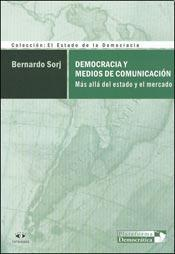 Papel Democracia Y Medios De Comunicacion