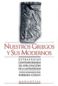  NUESTROS GRIEGOS Y SUS MODERNOS