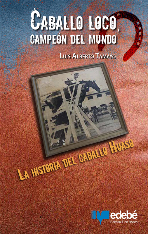 E-book Caballo Loco, Campeón Del Mundo