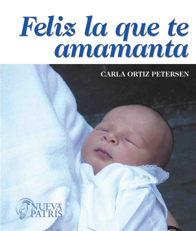 E-book Feliz La Que Te Amamanta