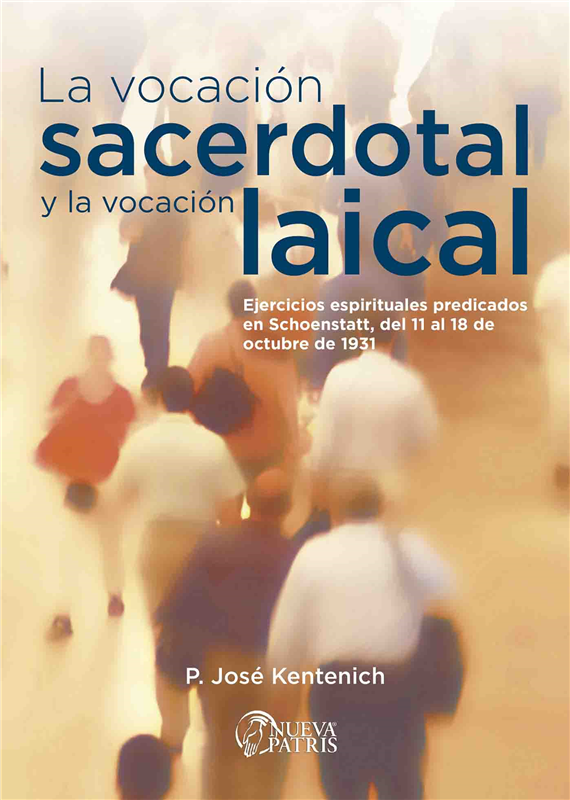 E-book La Vocación Sacerdotal Y La Vocación Laical