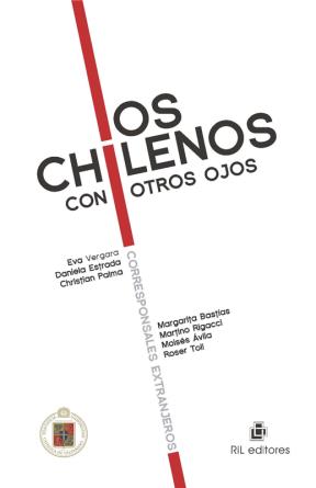 E-book Los Chilenos Con Otros Ojos