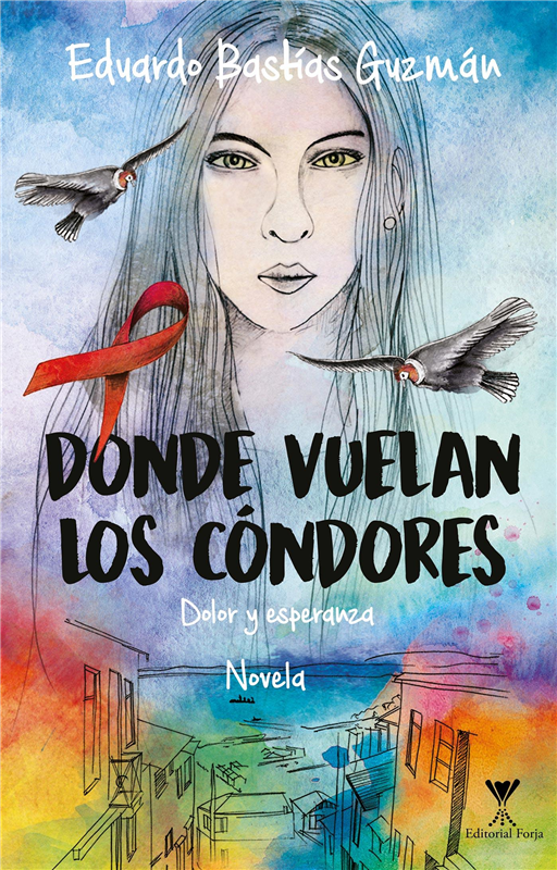 E-book Donde Vuelan Los Cóndores