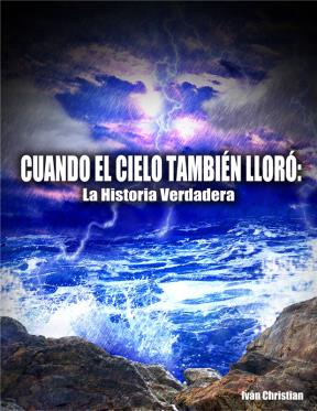 E-book Cuando El Cielo También Lloró