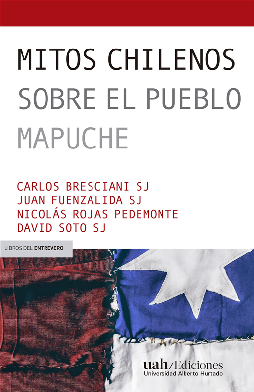 E-book Mitos Chilenos Sobre El Pueblo Mapuche