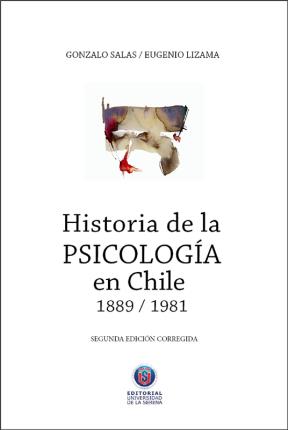 E-book Historia De La Psicologia En Chile 1889-1981 - 2A Edición