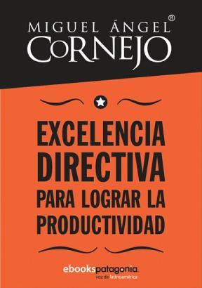 E-book Excelencia Directiva Para Lograr La Productividad