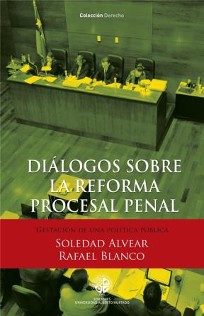 E-book Diálogos Sobre La Reforma Procesal Penal