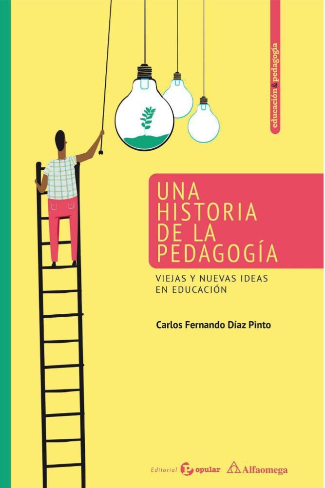 Papel Una Historia De La Pedagogía