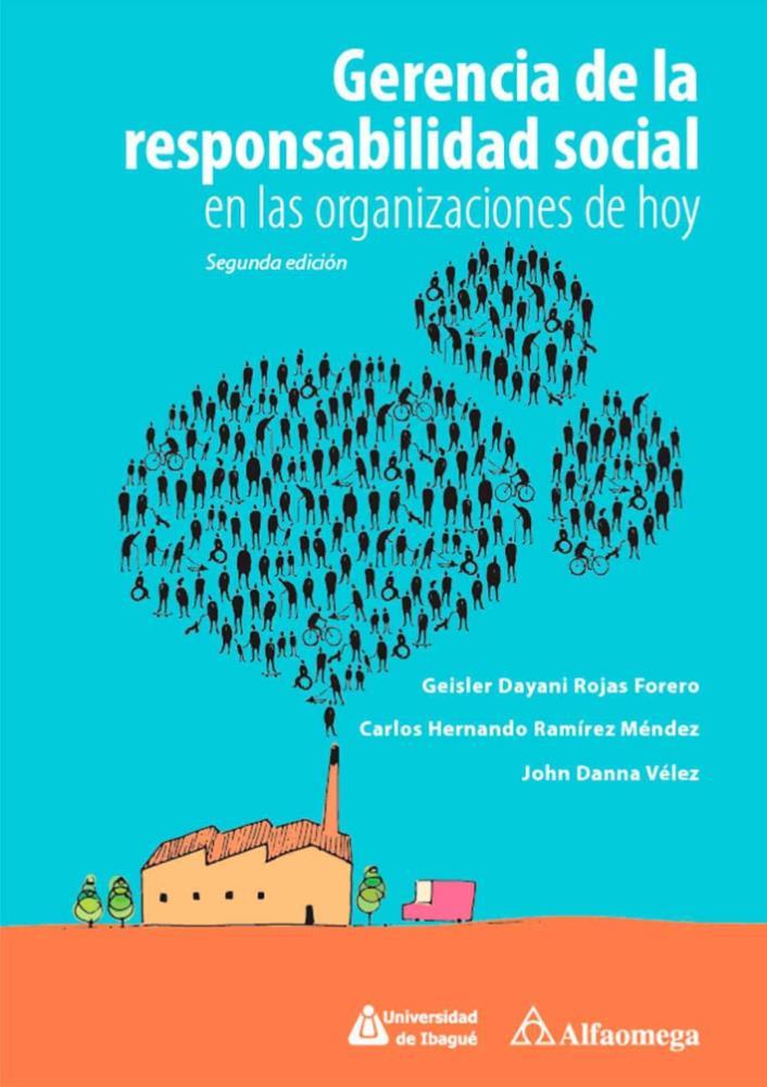 Papel Gerencia De La Responsabilidad Social En Las Organizaciones De Hoy