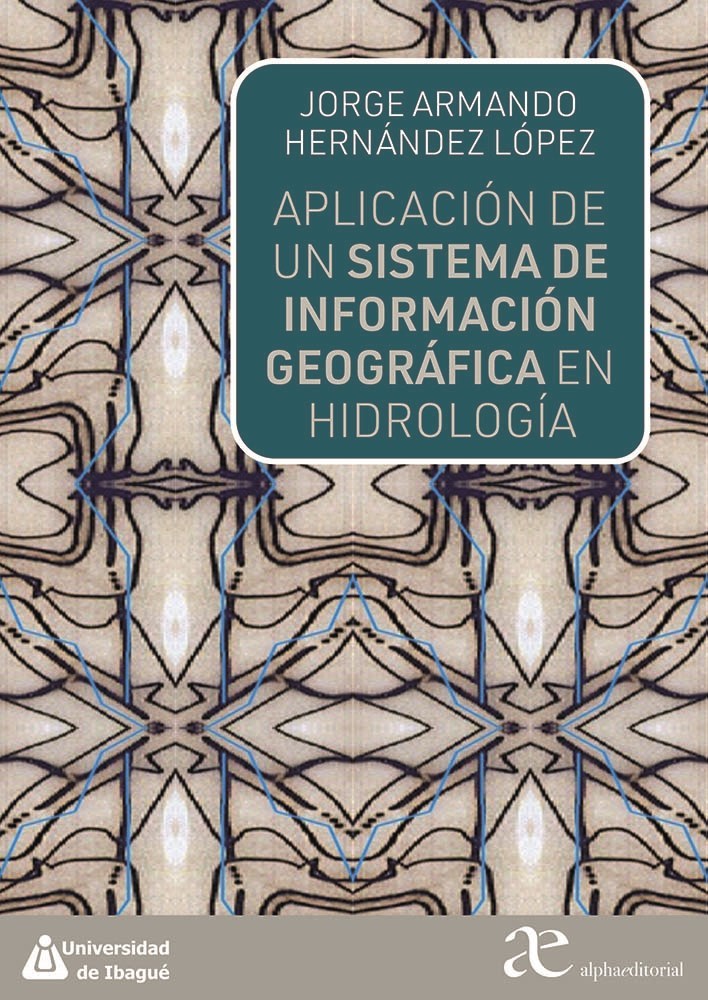 Papel Aplicación De Un Sistema De Información Geográfica En Hidrología