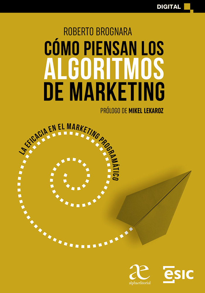 Papel Cómo Piensan Los Algoritmos De Marketing