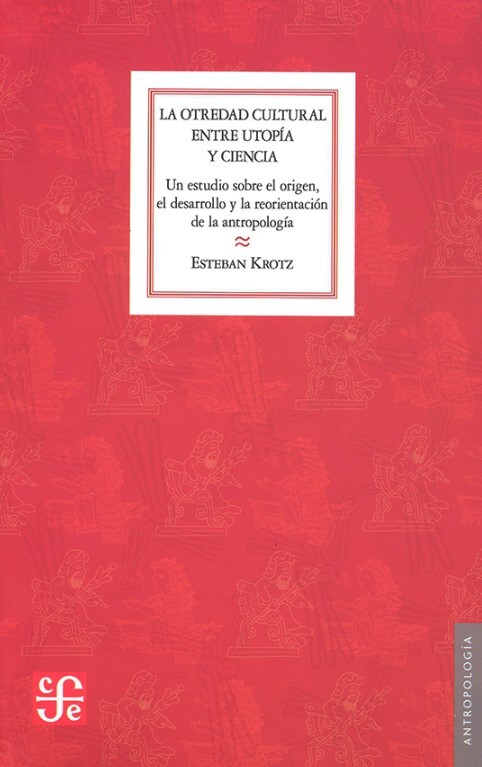  OTREDAD CULTURAL ENTRE UTOPIA Y CIENCIA  UN ESTUDIO SOBRE  L