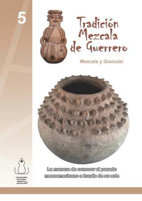 E-book Tradición Mezcala De Guerrero