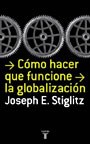 Papel Como Hacer Que Funcione La Globalizacion