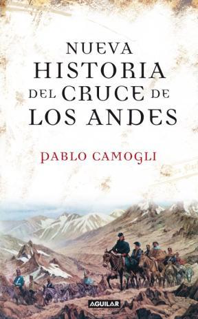  NUEVA HISTORIA DEL CRUCE DE LOS ANDES