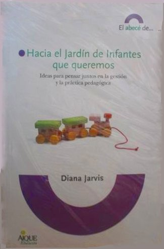 Papel Hacia El Jardin De Infantes Que Queremos