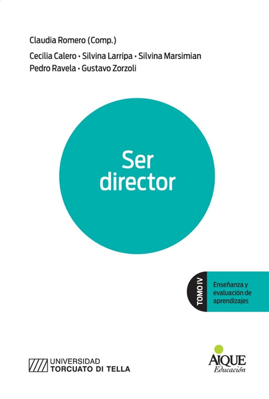 Papel Ser Director Tomo Iv Ense?Anza Y Evaluacion