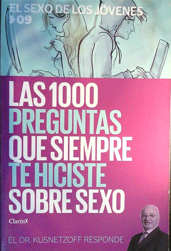 Papel LAS 1000 PREGUNTAS QUE SIEMPRE TE HICISTE SOBRE SEXO TOMO 9