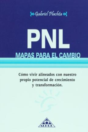 PNL  MAPAS PARA EL CAMBIO