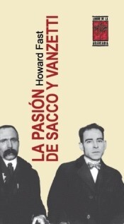 Papel Pasion De Sacco Y Vanzetti, La