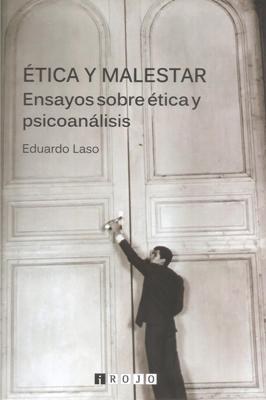 Papel Etica Y Malestar. Ensayos Sobre Etica Y Psicoanalisis