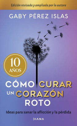 Papel Como Curar Un Corazon Roto. 10 Aniversario