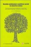  GESTION AMBIENTAL Y CONFLICTO SOCIAL EN AMERICA LATINA