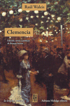 Papel Clemencia                           Edicion, Notas Y Posfaci