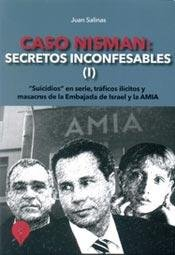 Papel Caso Nisman: Secretos Inconfesables I