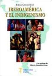 Papel Iberoamerica Y El Indigenismo