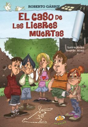 E-book El Caso De Las Liebres Muertas