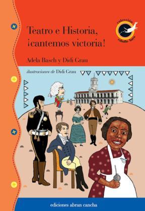 Papel Teatro E Historia, Icantemos Victoria!