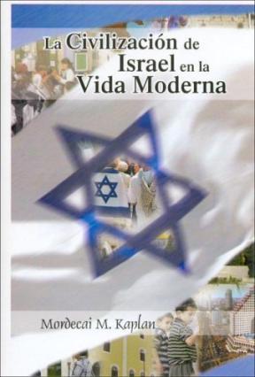 Papel Civilizacion De Israel En La Vida Moderna