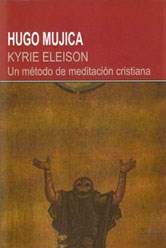  KYRIE ELESON  UN MÉTODO DE MEDITACIÓN CRISTIANA