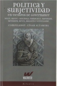 Papel Politica Y Subjetividad En Tiempos De Governance
