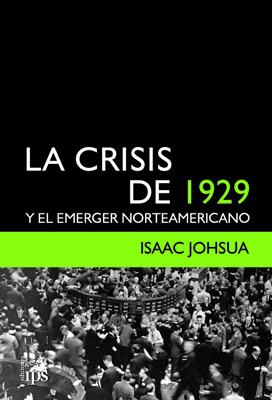 Papel Crisis De 1929, La Y El Emerger Norteamericano