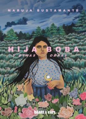  HIJA BOBA Y OTRAS OBRAS