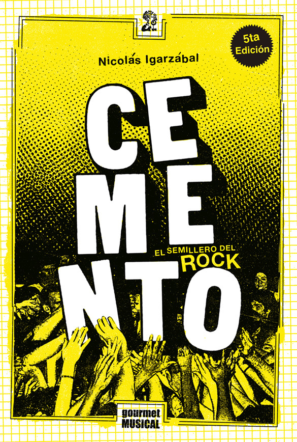 Papel Cemento. El Semillero Del Rock