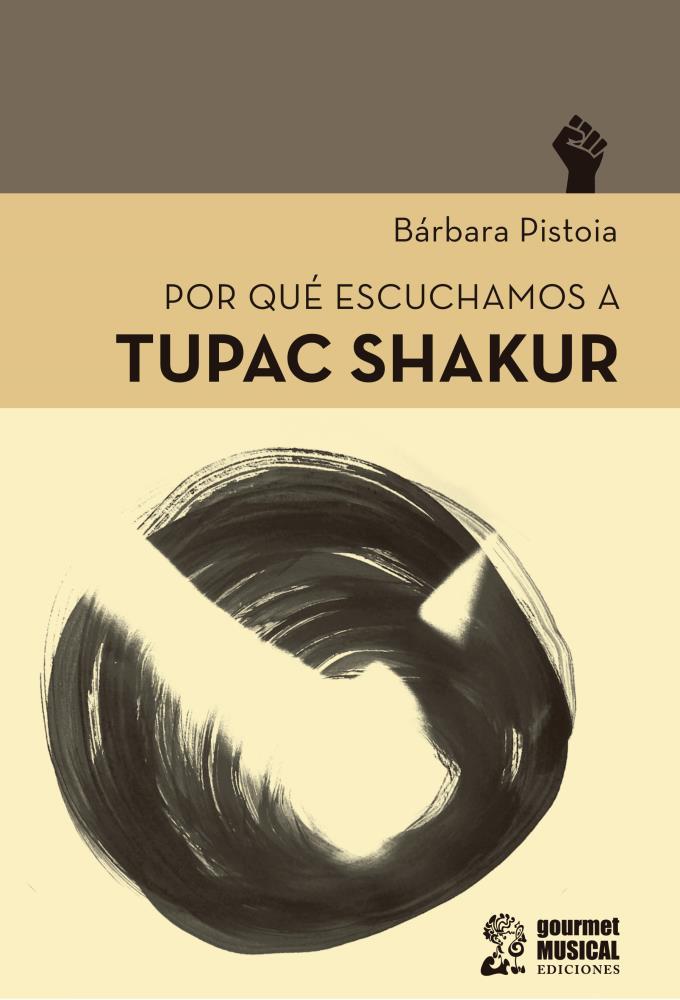 Papel Por Que Escuchamos A Tupac Shakur