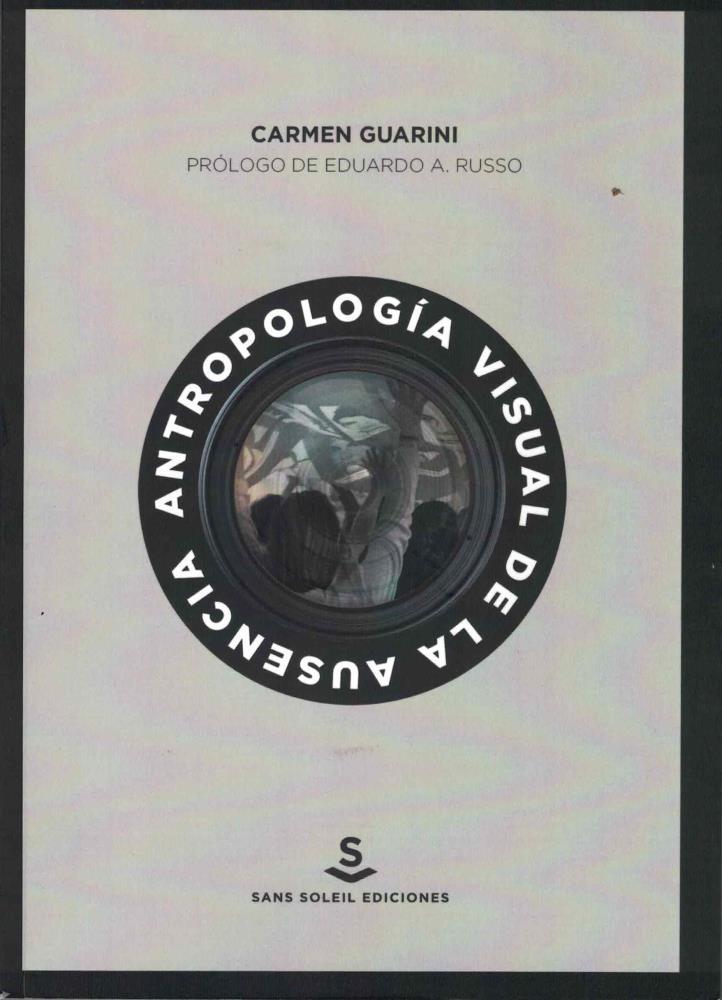  ANTROPOLOGIA VISUAL DE LA AUSENCIA