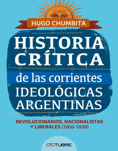 Papel Historia Critica De Las Corrientes Ideologicas Argentinas I