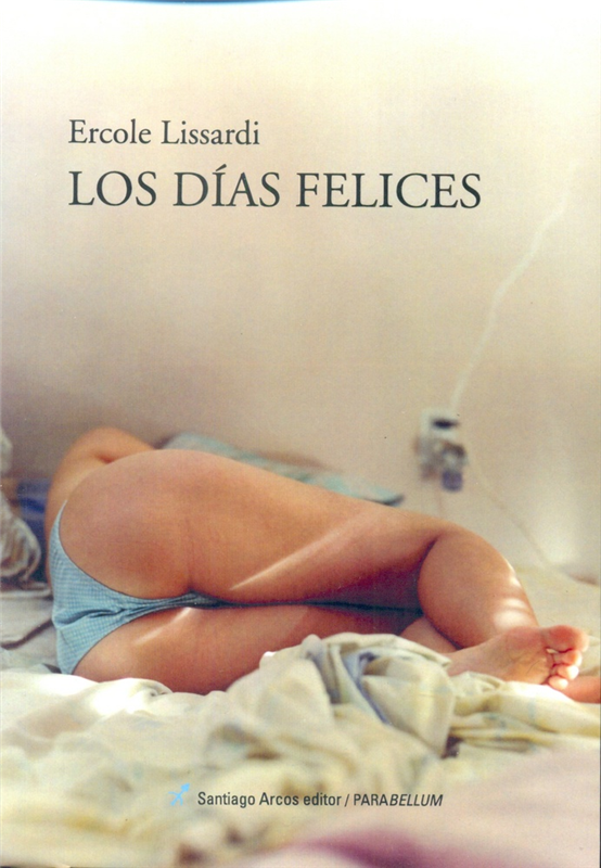  LOS DIAS FELICES