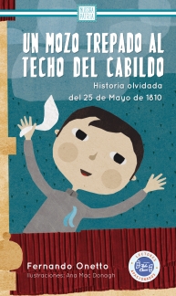 Papel Un Mozo Trepado Al Techo Del Cabildo (Novedad 2017)