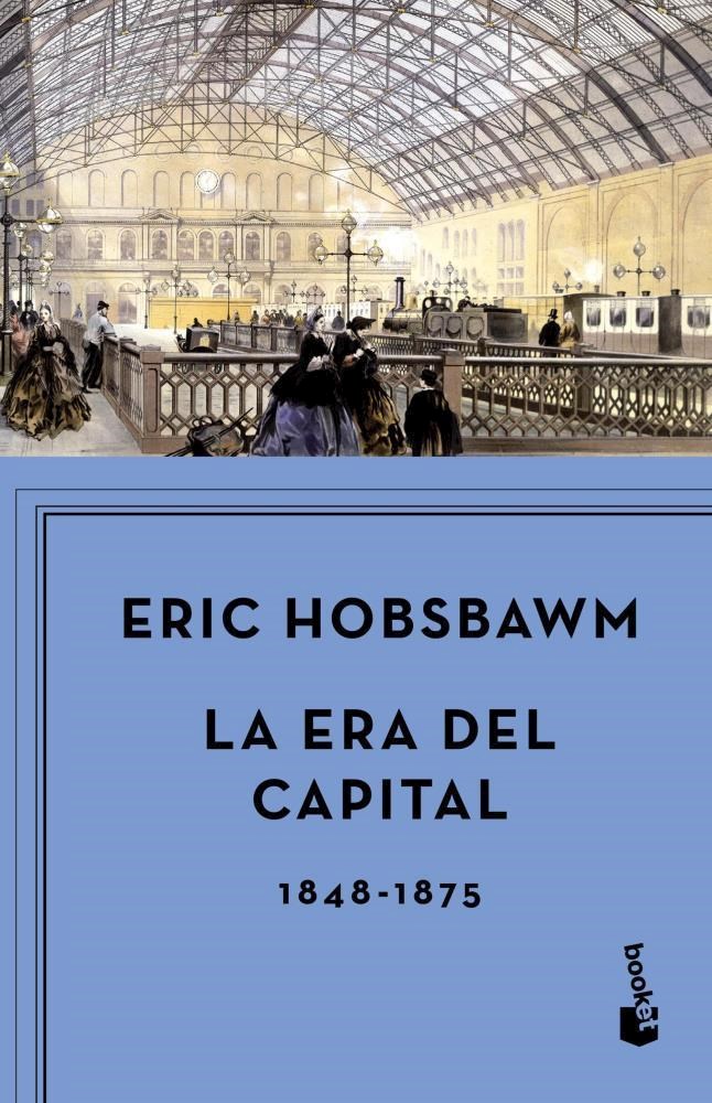 Papel Era Del Capital 1848-1875 Booket